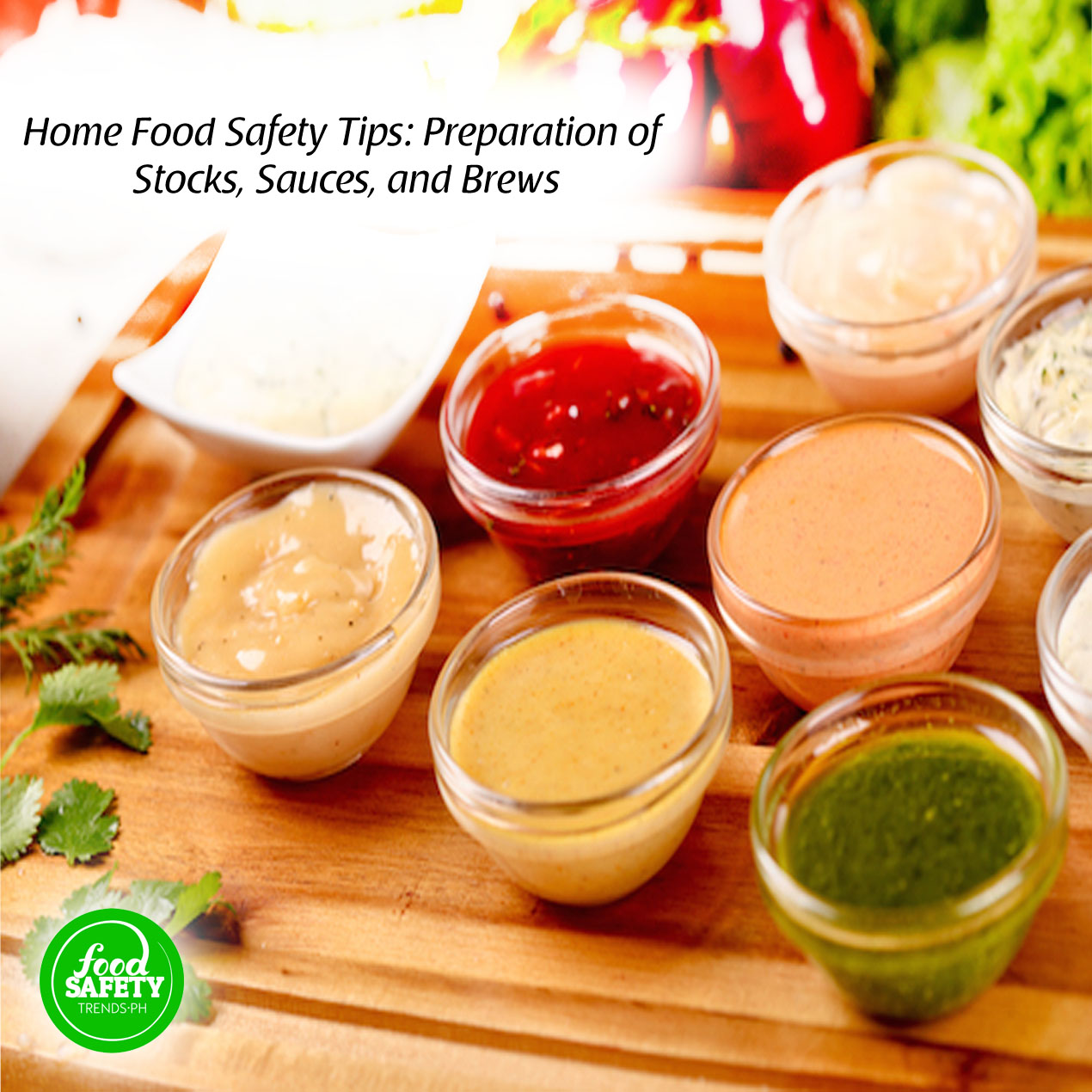 Home Food Safety Tips: Preparation of Stocks, Sauces, and Brews